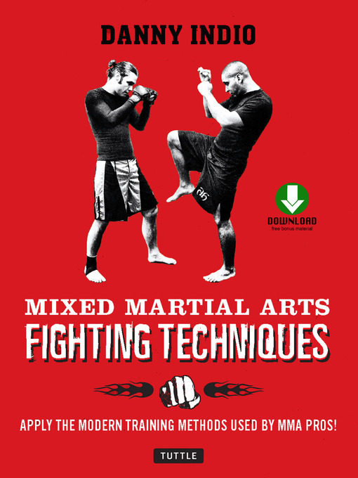 Title details for Mixed Martial Arts Fighting Techniques by Danny Indio - Available